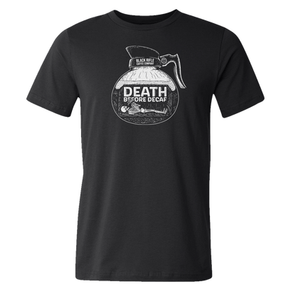 Death Before Decaf 2.0 T-Shirt